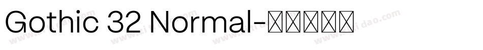 Gothic 32 Normal字体转换
